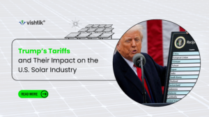 Trump’s Tariffs and Their Impact on the U.S. Solar Industry - 2025