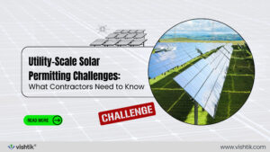 Blog banner about utility-scale solar permitting challenges for contractors