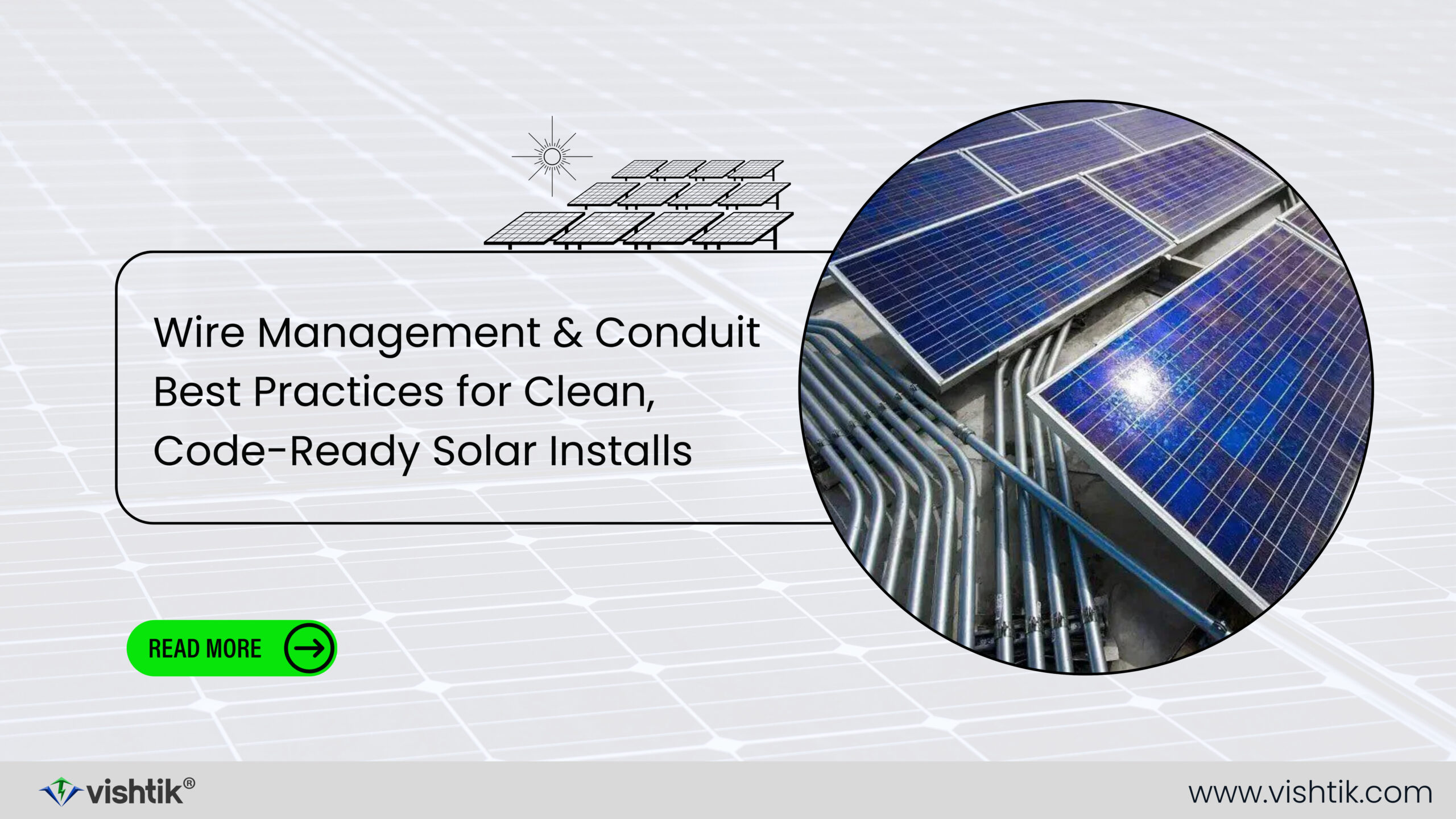 Wire Management & Conduit Best Practices for Clean, Code-Ready Solar Installs