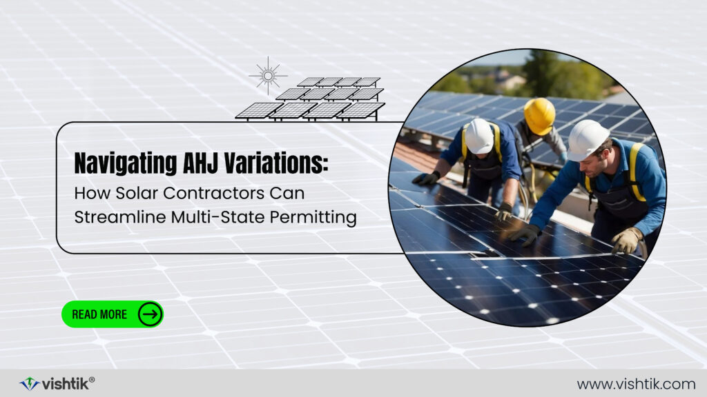 Blog banner about navigating AHJ variations in multi-state solar permitting