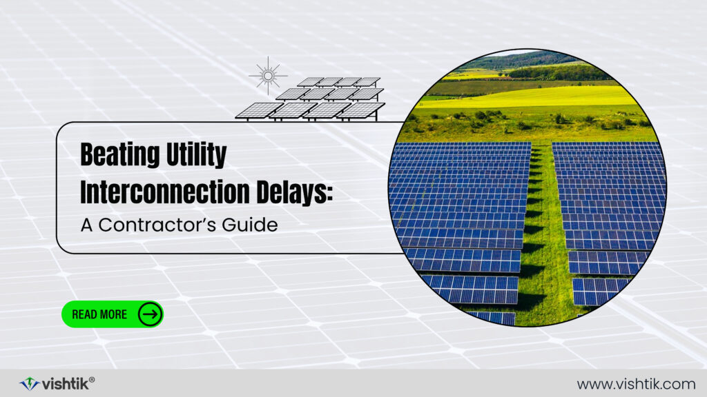 Blog banner about overcoming utility interconnection delays for solar contractors