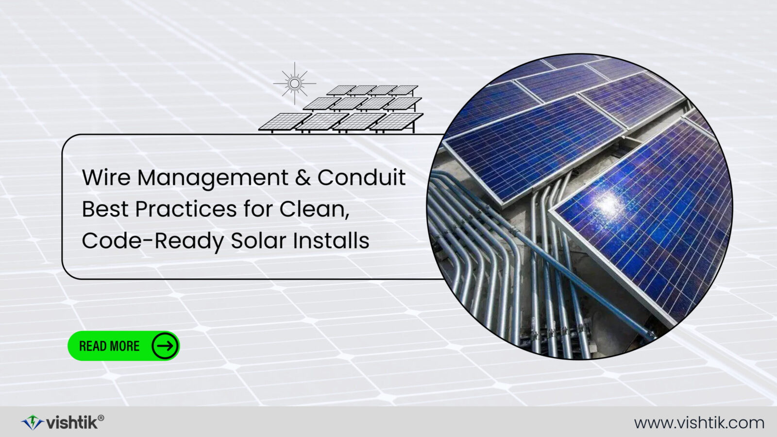 Blog banner about wire management and conduit for clean, code-ready solar installations
